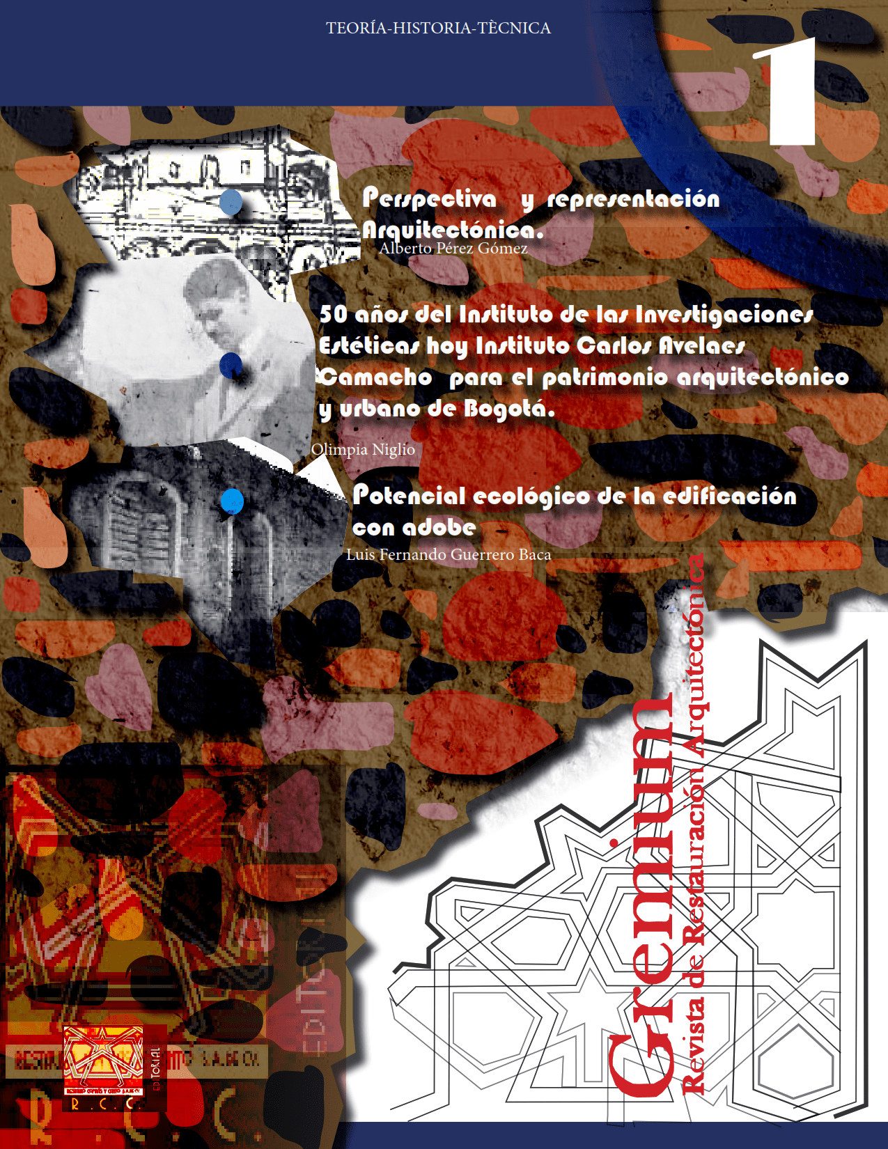 Ver Vol. 1 Núm. 1 (2014): Gremium 1