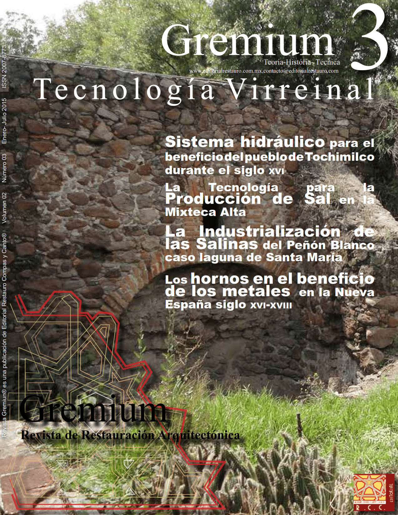 Ver Vol. 2 Núm. 3 (2015): Gremium 3 Tecnoligía Virreinal